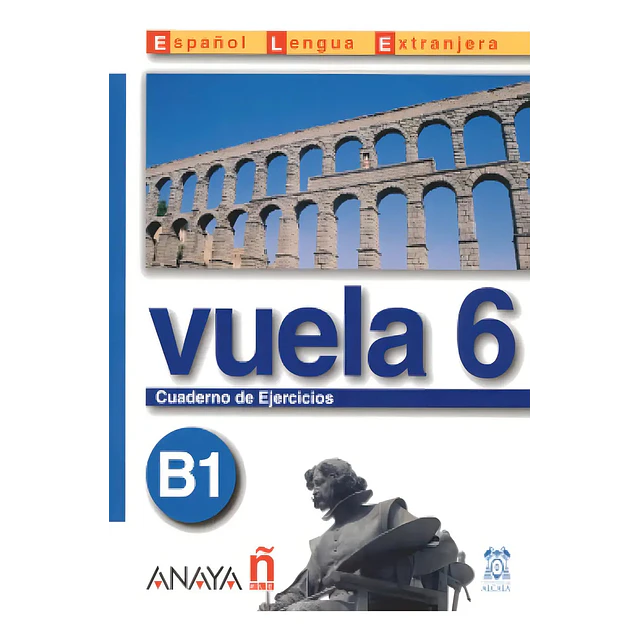 Vuela 6 B1 Cuaderno de Ejercicios