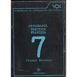 Ortografia practica francesa. Vox