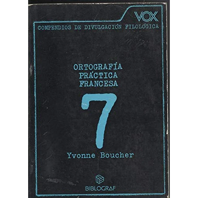 Ortografia practica francesa. Vox