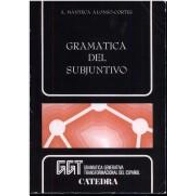Gramatica del subjuntivo