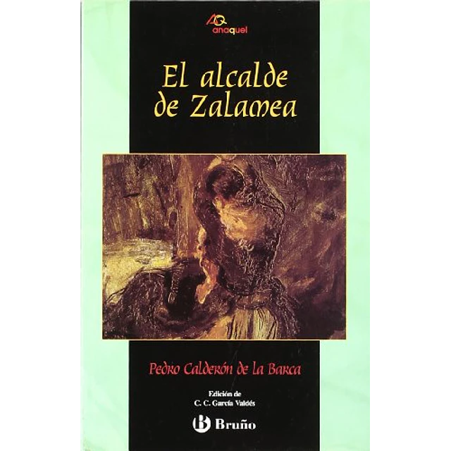 El alcalde de Zalamea