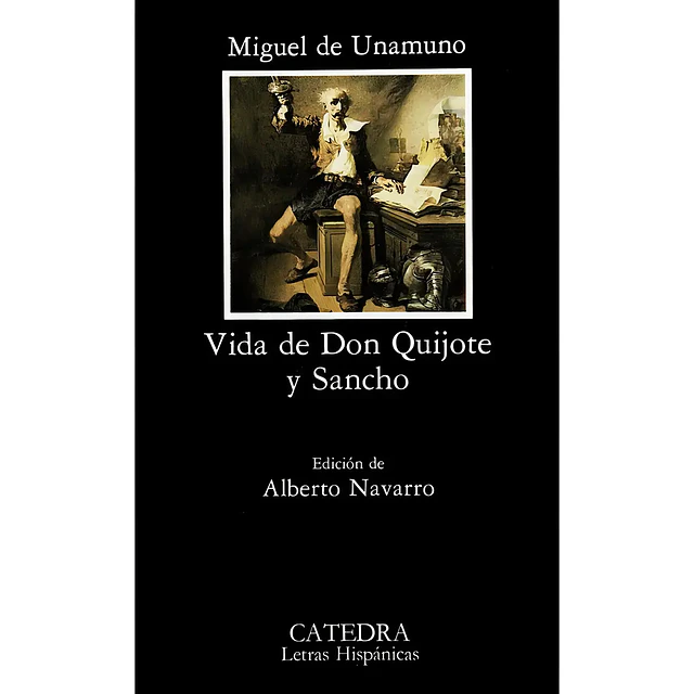 Vida de Don Quijote y Sancho