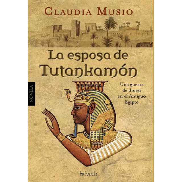 La Esposa de Tutankamón