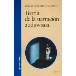 Teoria de la narracion audiovisual