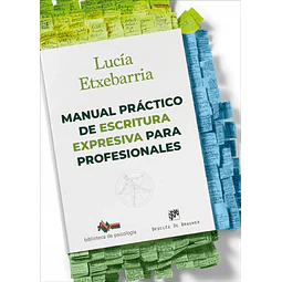 Manual práctico de escritura expresiva para profesionales