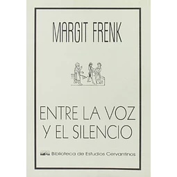 Entre la voz y el silencio