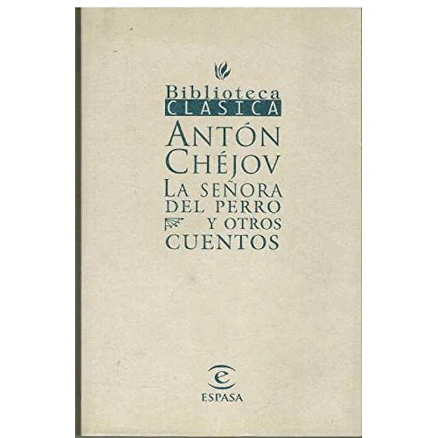La señora del perro y otros cuentos
