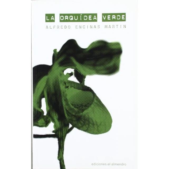 La orquídea verde