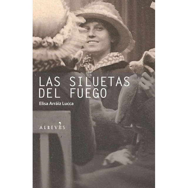 Las Siluetas del Fuego
