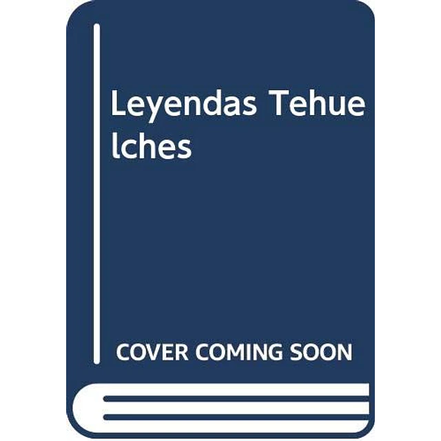 Leyendas tehuelches