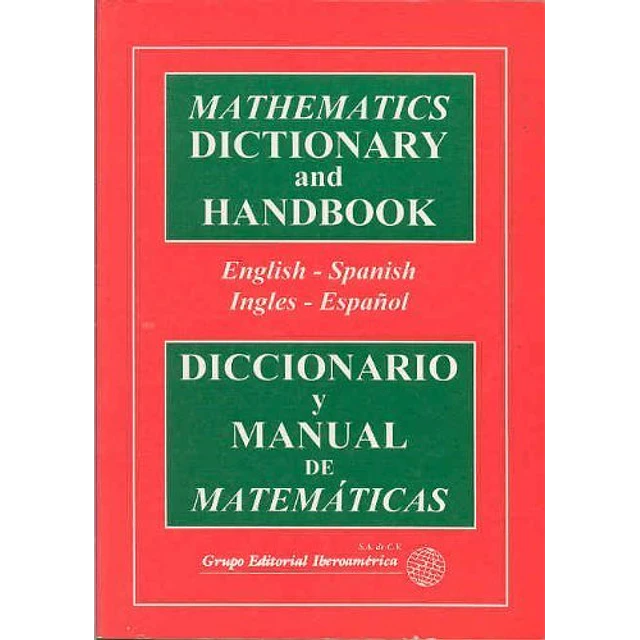 Mathematics Dictionary and Handbook