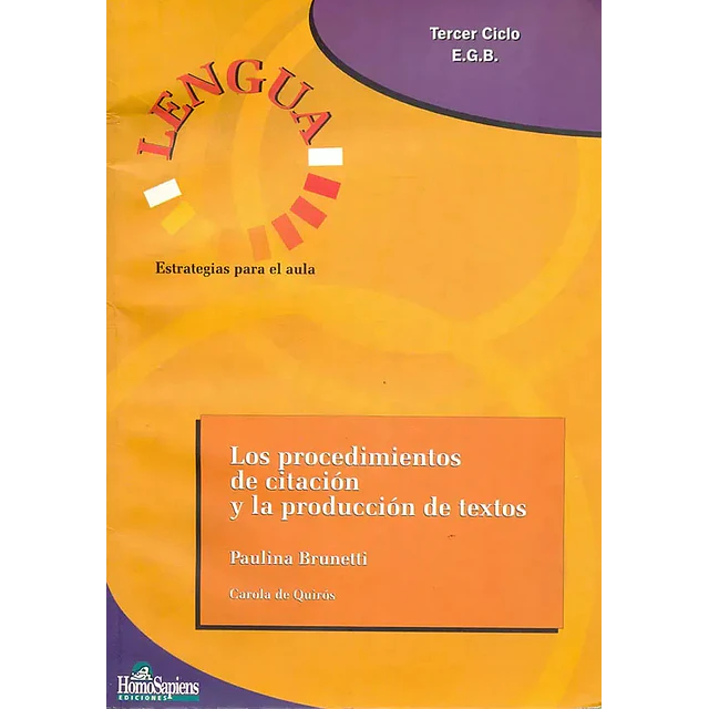 Los procedimientos de la citacion y la produccion de textos, estrategias para el aula