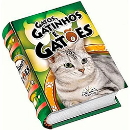 Gatos, Gatinhos e gatoes