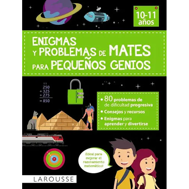 Enigmas y problemas de mates para pequeños genios (10-11 años)