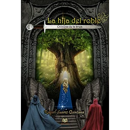 La hija del roble