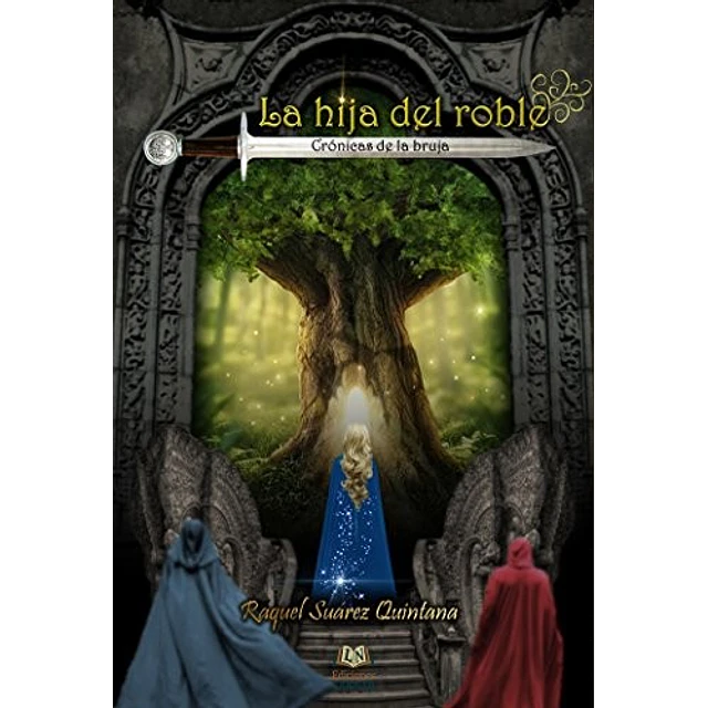 La hija del roble
