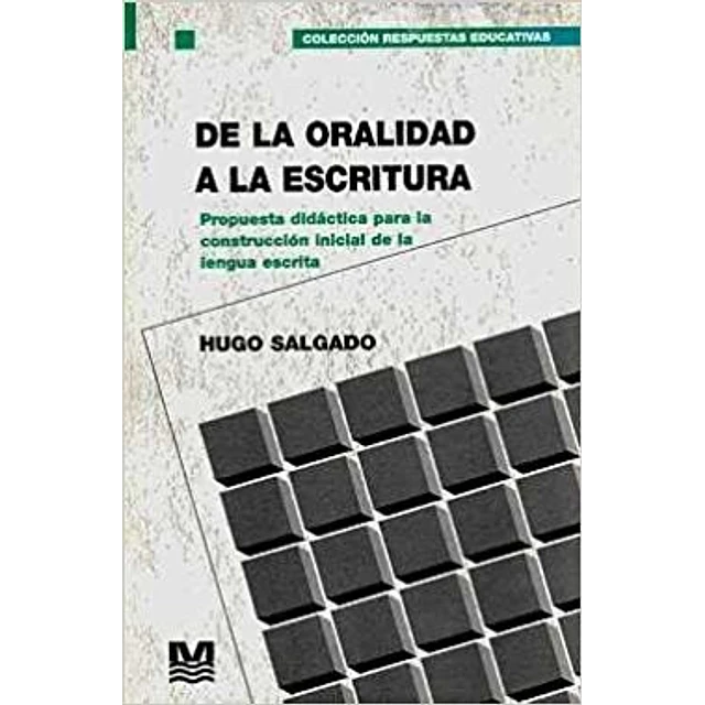 De la Oralidad a la Escritura