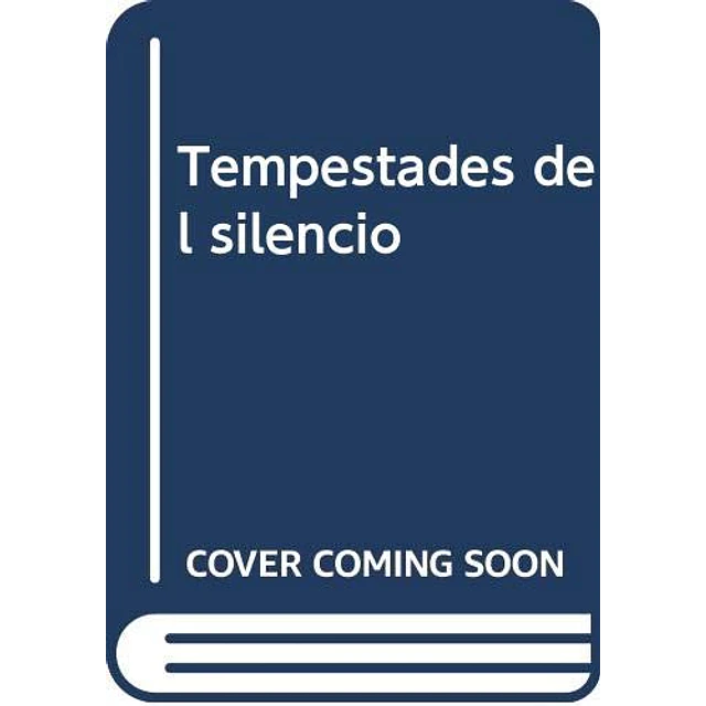 Tempestades del silencio