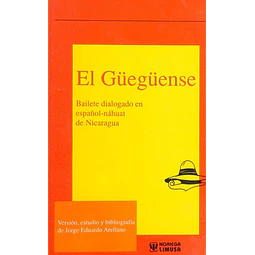 El gueguense, bailete dialogado en español nahuat de Nicaragua