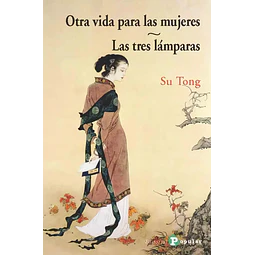 Otra vida para las mujeres-Las tres laparas