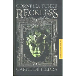 Reckless. Carne de Piedra