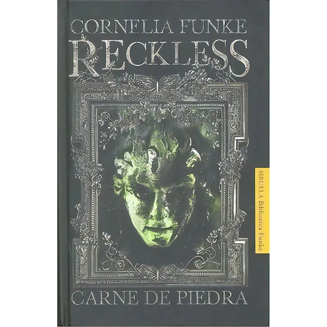 Reckless. Carne de Piedra