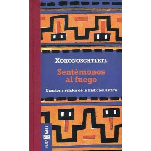 Sentemonos al fuego
