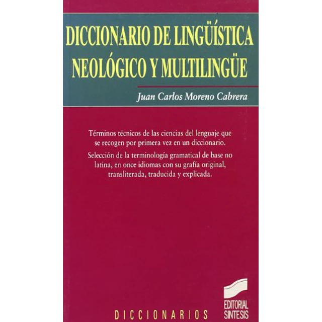 Diccionario de linguistica, neologico y multilingue