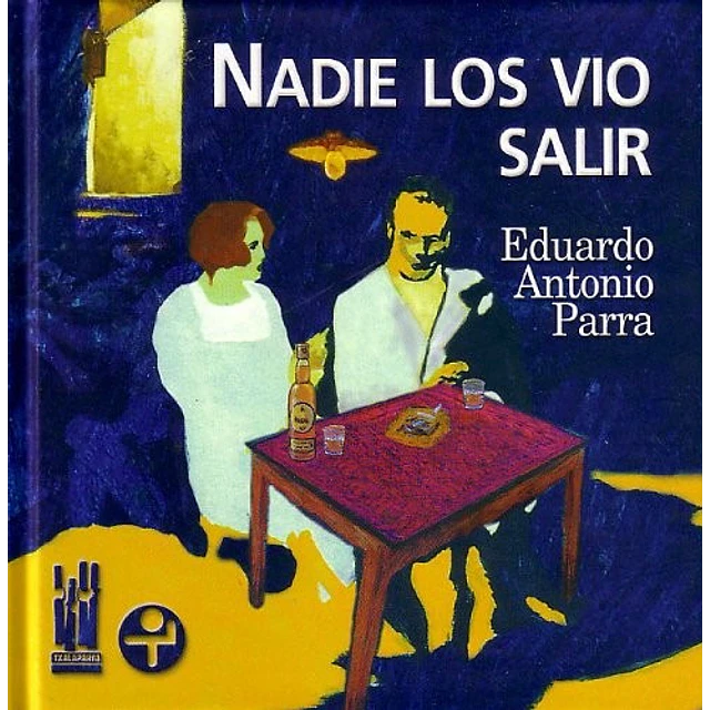 Nadie los vio salir
