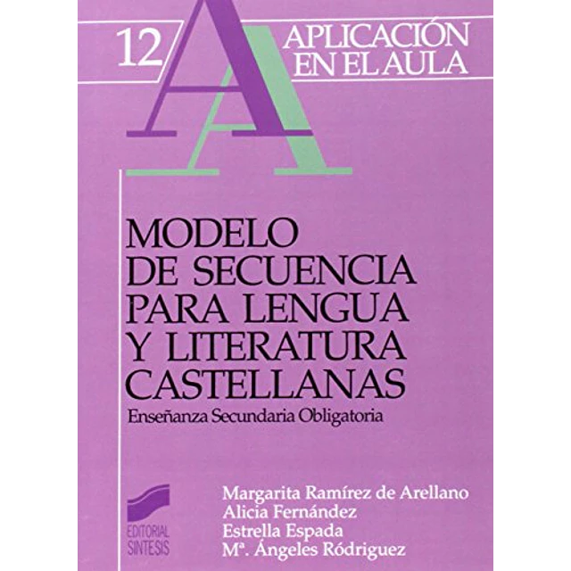 Modelo de secuencia para la lengua y literaturas castellanas