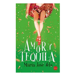 Amor y tequila