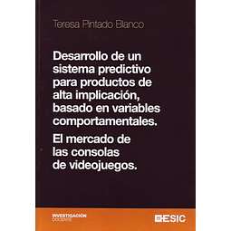 Desarrollo de un sistema predictivo para productos de alta implicacion, basado en variables comport