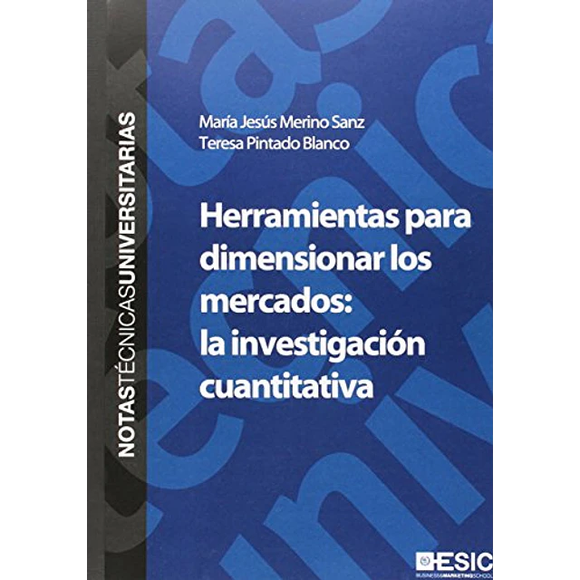 Herramientas para dimesionar los mercados: la investigación cuantitativa