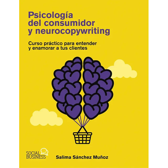 Psicología del cosumidor y neurocopywriting