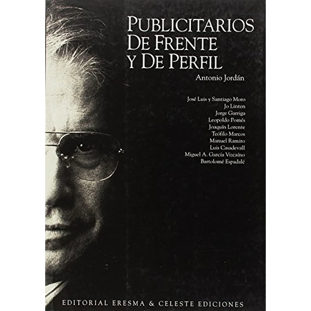 Publicitarios de frente y de perfil