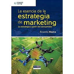 La esencia de la estrategia de marketing