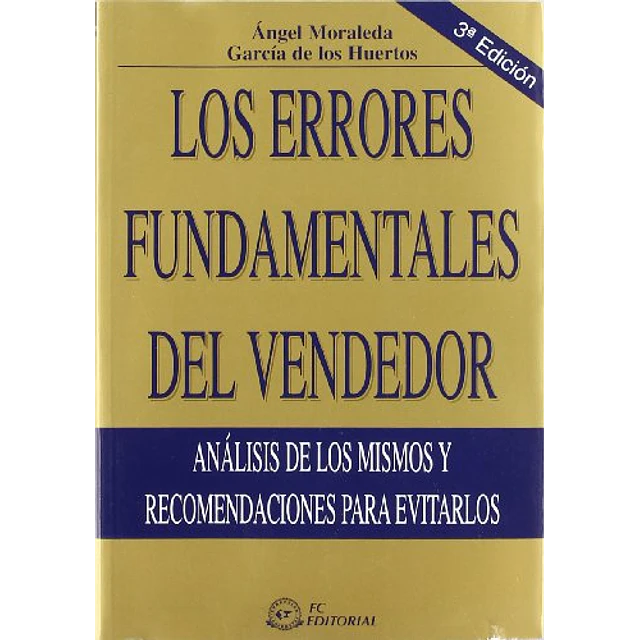 Los errores fundamentales del Vendedor