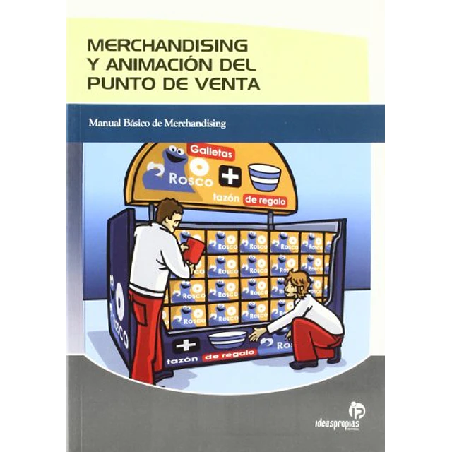 Merchandising y animación del punto de venta
