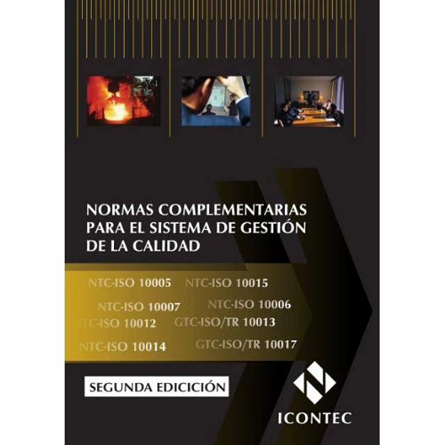 Normas Complementarias para el Sistema de Gestión de la Calidad