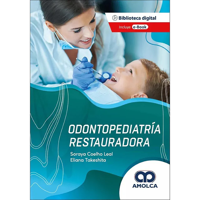 Odontopediatría restauradora