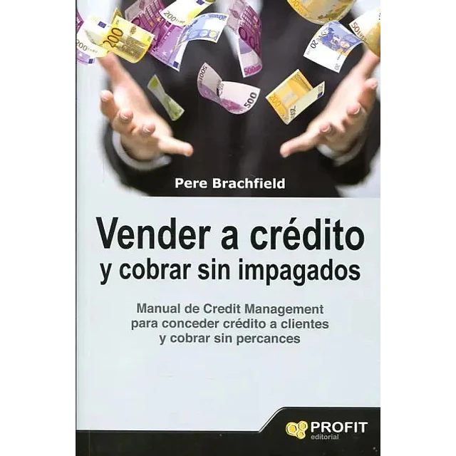 Vender a Crédito y Cobrar sin Impagos