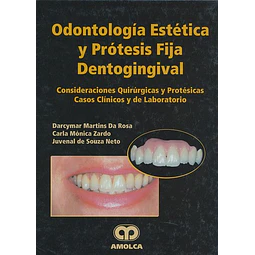 Odontología Estética y Prótesis Fija Dentogingival