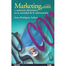 Marketing.com y comercio electronico en la sociedad de la informacion