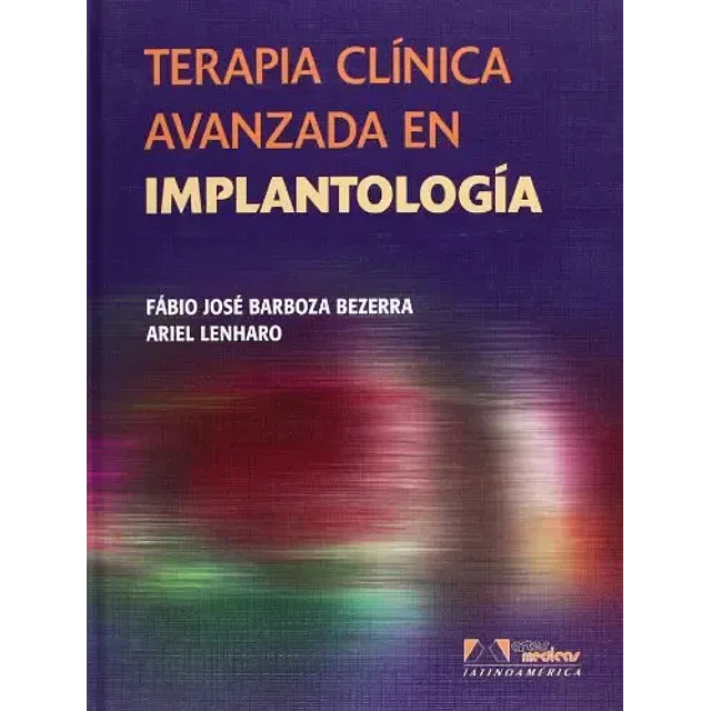 Terapia clínica avanzada en Implantología