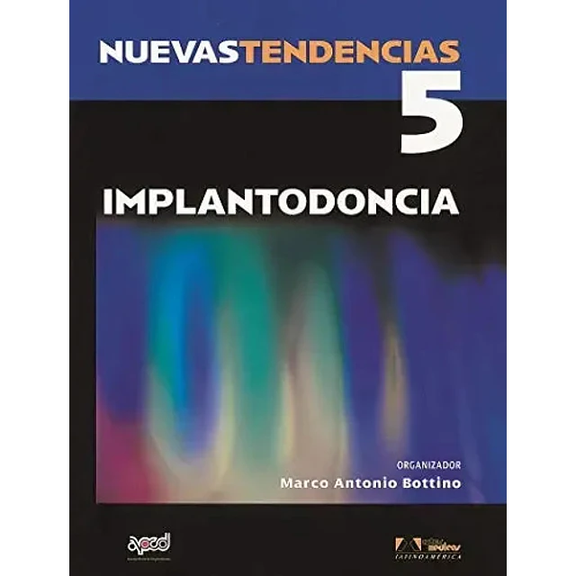 Nuevas Tendencias 5 Implantodoncia