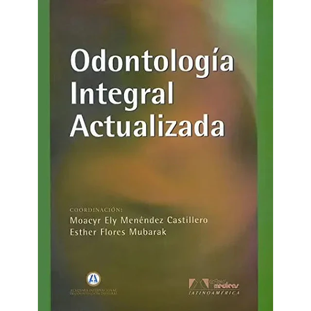 Odontología Integral Actualizada