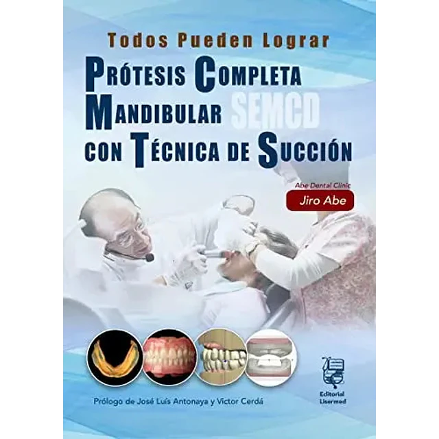 Prótesis completa mandibular con técnica de succión