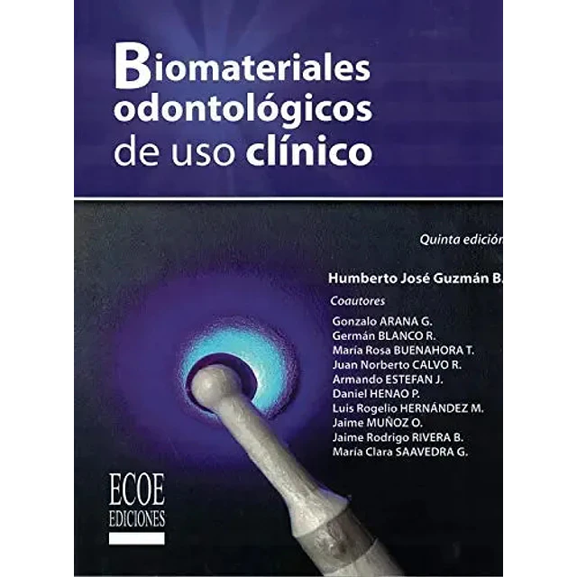 Biomateriales Odontológicos de Uso Clínico