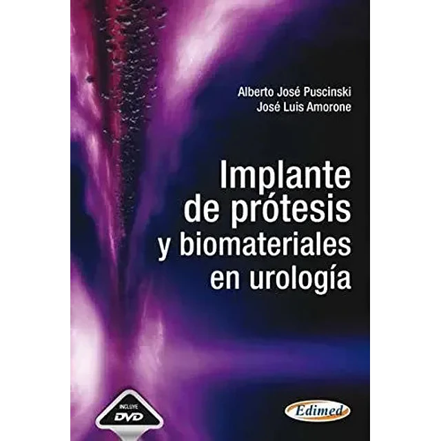 Implante de Prótesis y Biomateriales en Urología