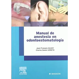 Manual de Anestesia en Odontoestomatología